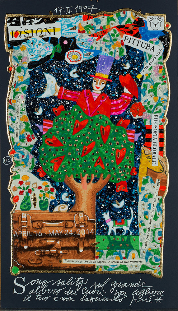 Sono salito sul grande albero dei cuori per cogliere il tuo e non lasciarlo più